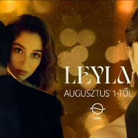 LEYLA. AGUSZT.1-től